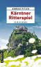 [Obiltschnig & Popatnig 02] • Kärntner Ritterspiel